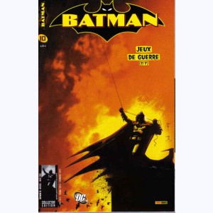 Batman (2ème série) : n° 10, Jeux de guerre (7/7)