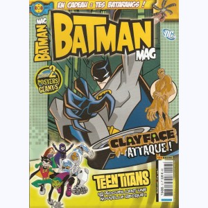 Batman Mag : n° 13, Clayface attaque !