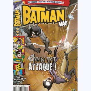 Batman Mag : n° 22, Man-Bat attaque !
