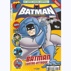 Batman Mag : n° 25, Batman contre-attaque !