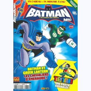 Batman Mag : n° 32, Les chevaliers d'émeraude !