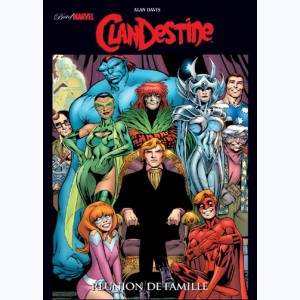 Best of Marvel (2004) : n° 19, Clandestine - Réunion de famille