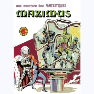 une aventure des Fantastiques : n° 10, Maximus