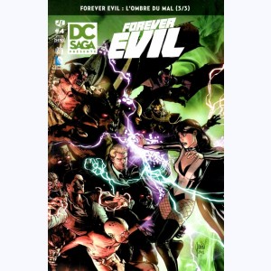 DC Saga présente : n° 4, Forever Evil : L'ombre du mal (3/3)