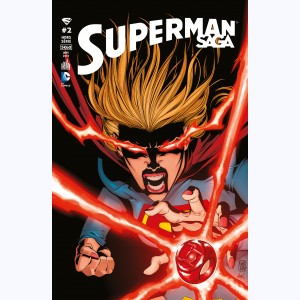 Superman Saga Hors-Série : n° 2, Le retour de Supergirl !