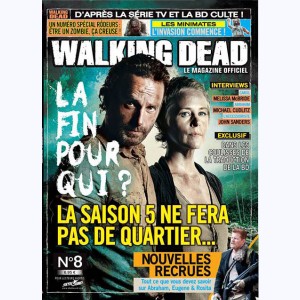 Walking Dead magazine : n° 8A, La fin pour qui ?