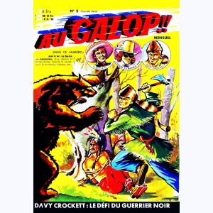 Au Galop ! (2ème Série) : n° 2, Davy Crockett : Le défi du guerrier noir