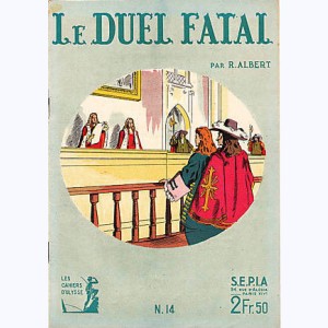 Les Cahiers d'Ulysse : n° 14, Le duel fatal
