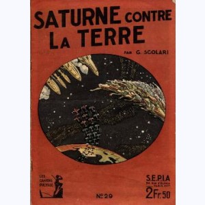Les Cahiers d'Ulysse : n° 29, Saturne contre la Terre