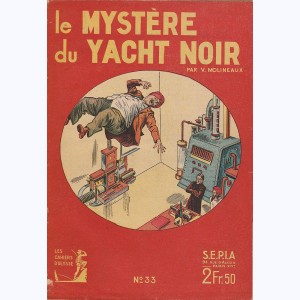 Les Cahiers d'Ulysse : n° 33, Le mystère du yacht noir