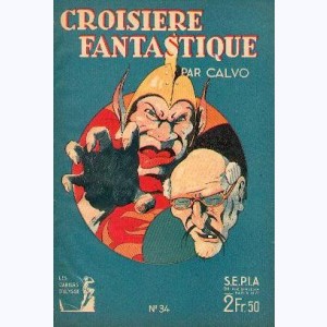 Les Cahiers d'Ulysse : n° 34, Croisière fantastique