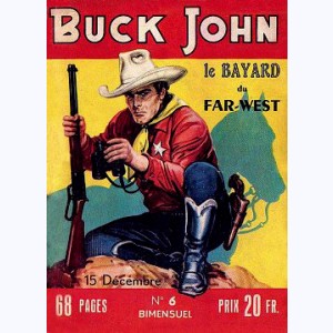 Buck John : n° 6, Guide frontière au Texas !