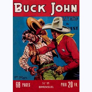 Buck John : n° 11, La grande révolte des indiens
