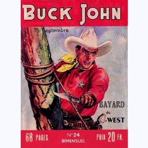 Buck John : n° 24, Un repaire en or