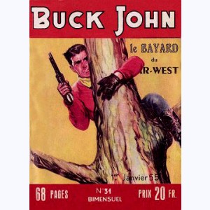 Buck John : n° 31, Le retour de Shircano