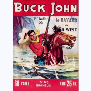 Buck John : n° 43, Les indiens renégats