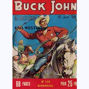 Buck John : n° 114, Buck John et les bandits de la plaine
