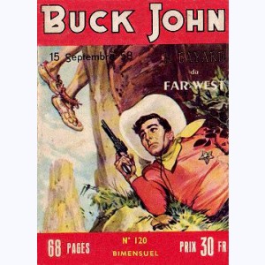 Buck John : n° 120, L'homme tenace