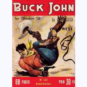Buck John : n° 121, L'escroquerie du pétrole