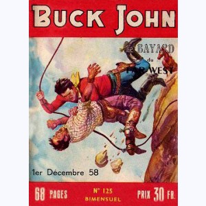 Buck John : n° 125, Buck John contre la bande des pistoleros