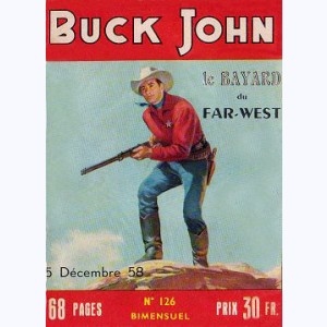 Buck John : n° 126, Le jeune hors la loi ...
