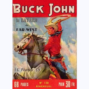 Buck John : n° 130, La bande des hardis cavaliers