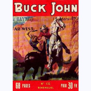 Buck John : n° 132, Sur la piste du danger