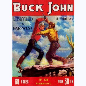 Buck John : n° 136, Les bandits des collines bleues