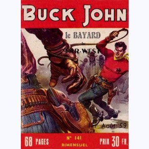 Buck John : n° 141, Le prisonnier disparu