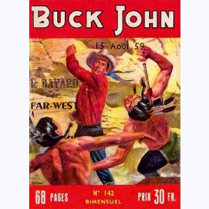 Buck John : n° 142, L'homme du Wyoming