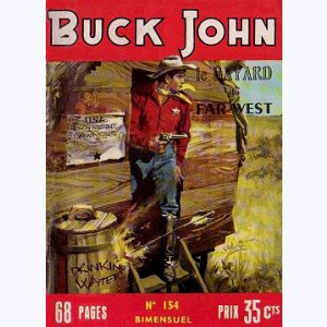 Buck John : n° 154, Audace !