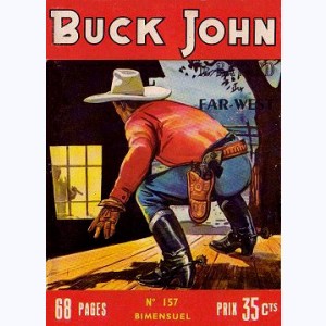 Buck John : n° 157, Le filon