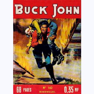 Buck John : n° 162, La piste de la trahison