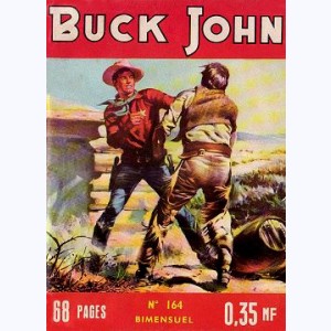 Buck John : n° 164, Basse vengeance