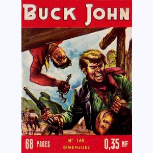 Buck John : n° 165, Le canon hors-la-loi