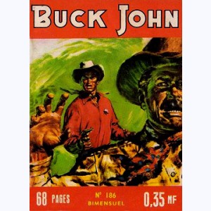 Buck John : n° 186, Buck JOHN et l'or du Wells Fargo