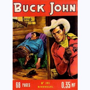 Buck John : n° 191, Le sheriff se fâche !