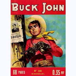 Buck John : n° 200, Lourde hérédité