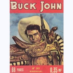 Buck John : n° 203, Les coupables se trahissent ...