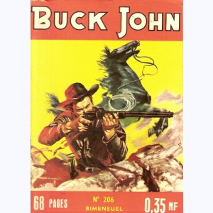 Buck John : n° 206, Trop parler nuit ...