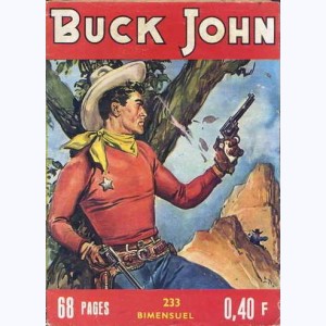 Buck John : n° 233, L'or de Little River !
