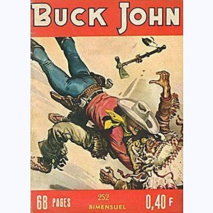 Buck John : n° 252, Une idée lumineuse mais ...