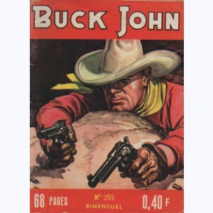 Buck John : n° 255, Un cas spécial