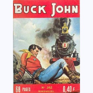 Buck John : n° 262, Du courage pour un joour