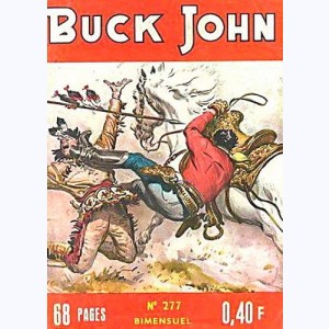 Buck John : n° 277, Celui qui vainquit Buck Jhon sic