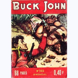 Buck John : n° 302, Incognito