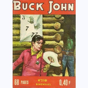 Buck John : n° 310, Trésors cachés.