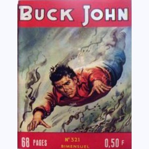 Buck John : n° 321, Une vieille histoire
