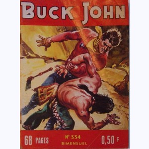 Buck John : n° 334, Quand les corbeaux se rassemblent