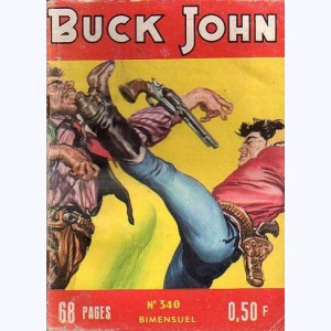Buck John : n° 340, La tanière des renards